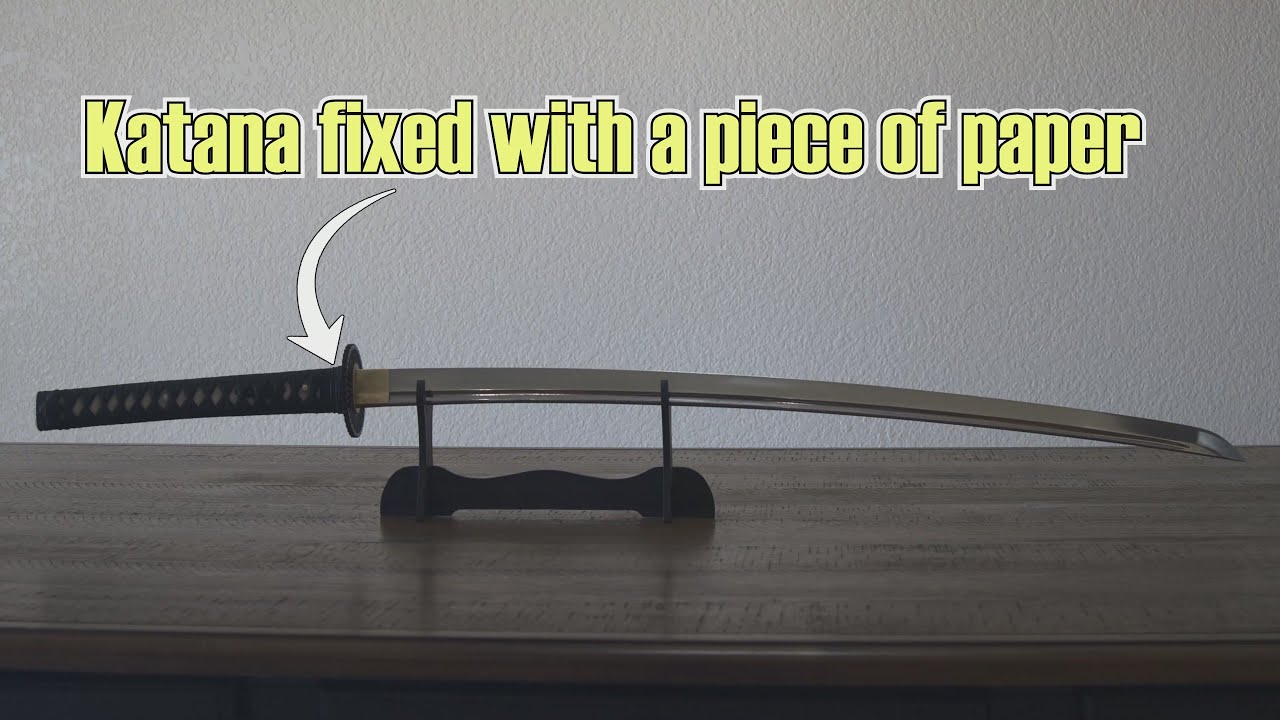 Fixing a budget katana with a piece of paper