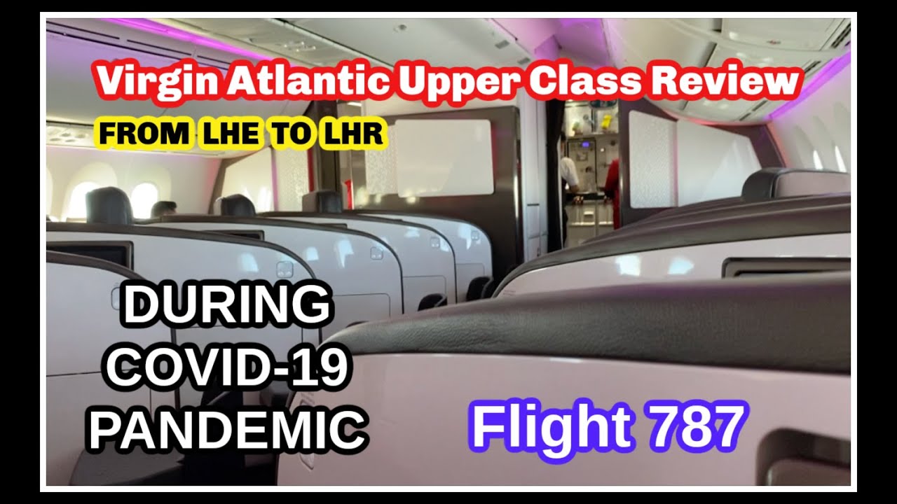 Virgin Atlantic Flight 787 Review - Pakistan Vlog 25