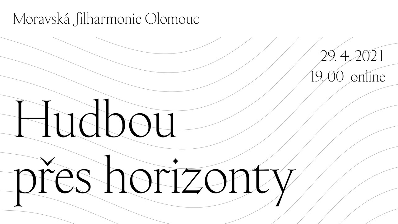 Hudbou přes horizonty