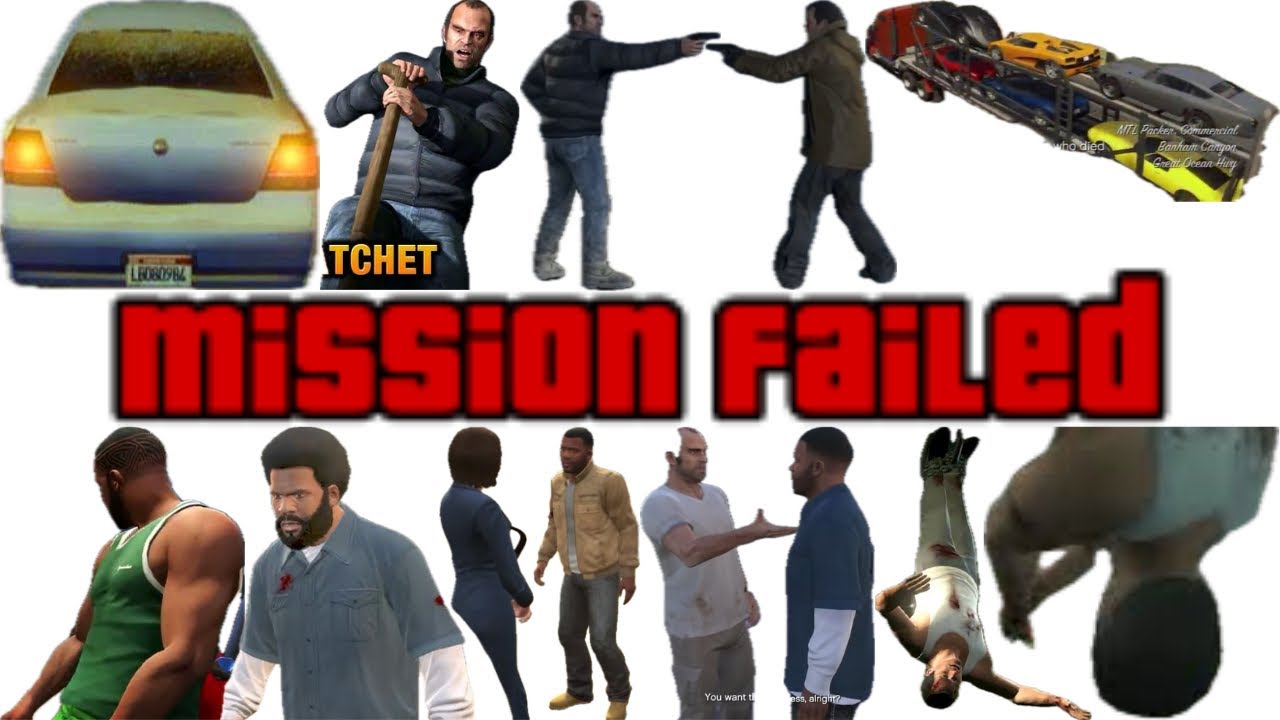 GTA V Mission Failed Compilation - Burry the Hatchet Pack Man Fresh Meat