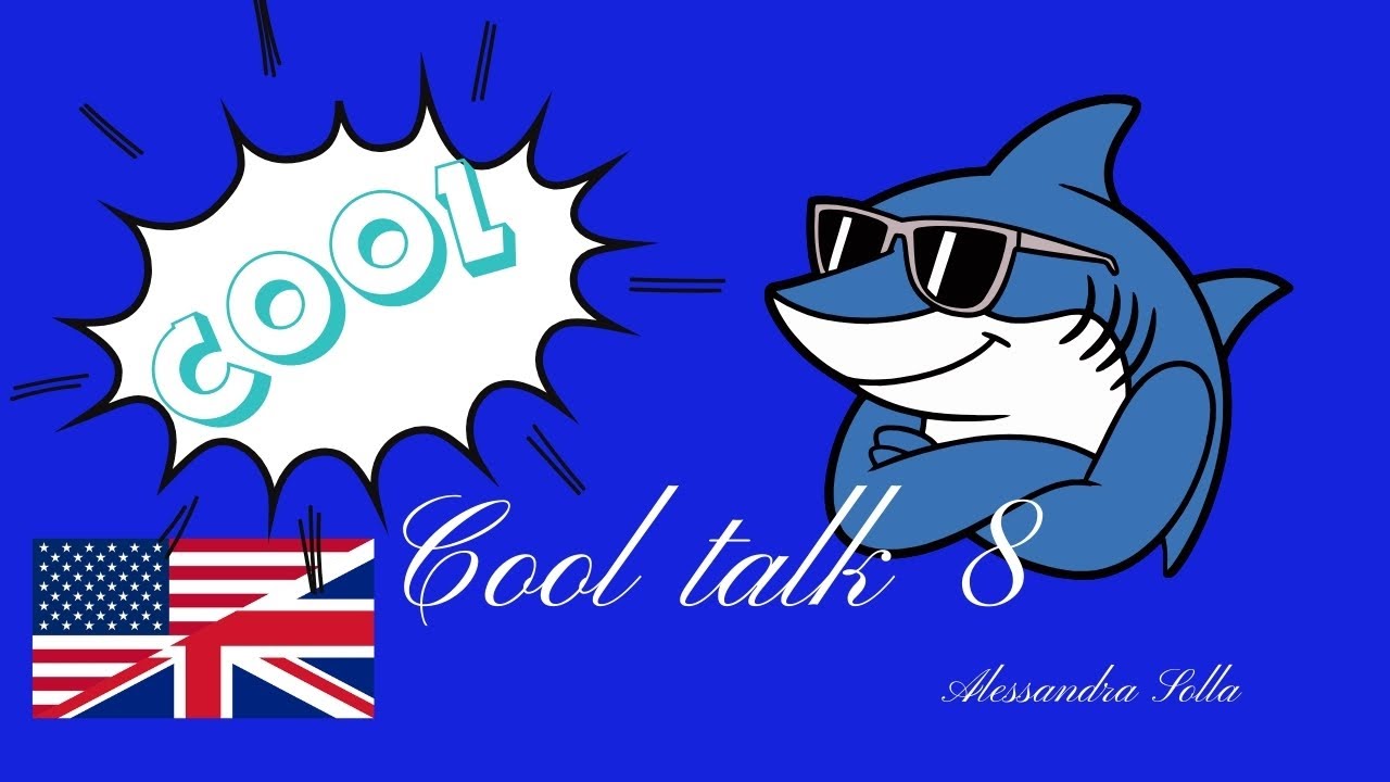 Lesson 115 - COOL TALK 8