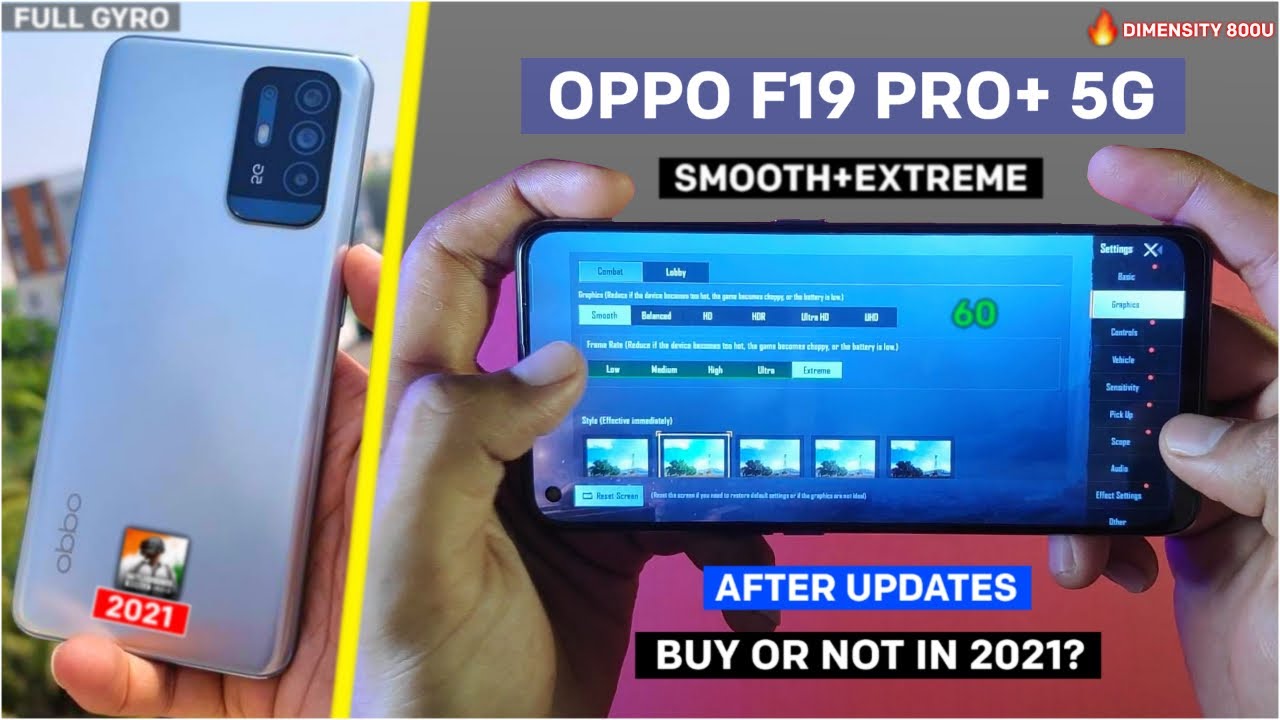 Oppo f19 pro+ 5g pubg (bgmi) test smooth+extreme settings 60fps full review 2021 | oppo f19 pro+ 5g