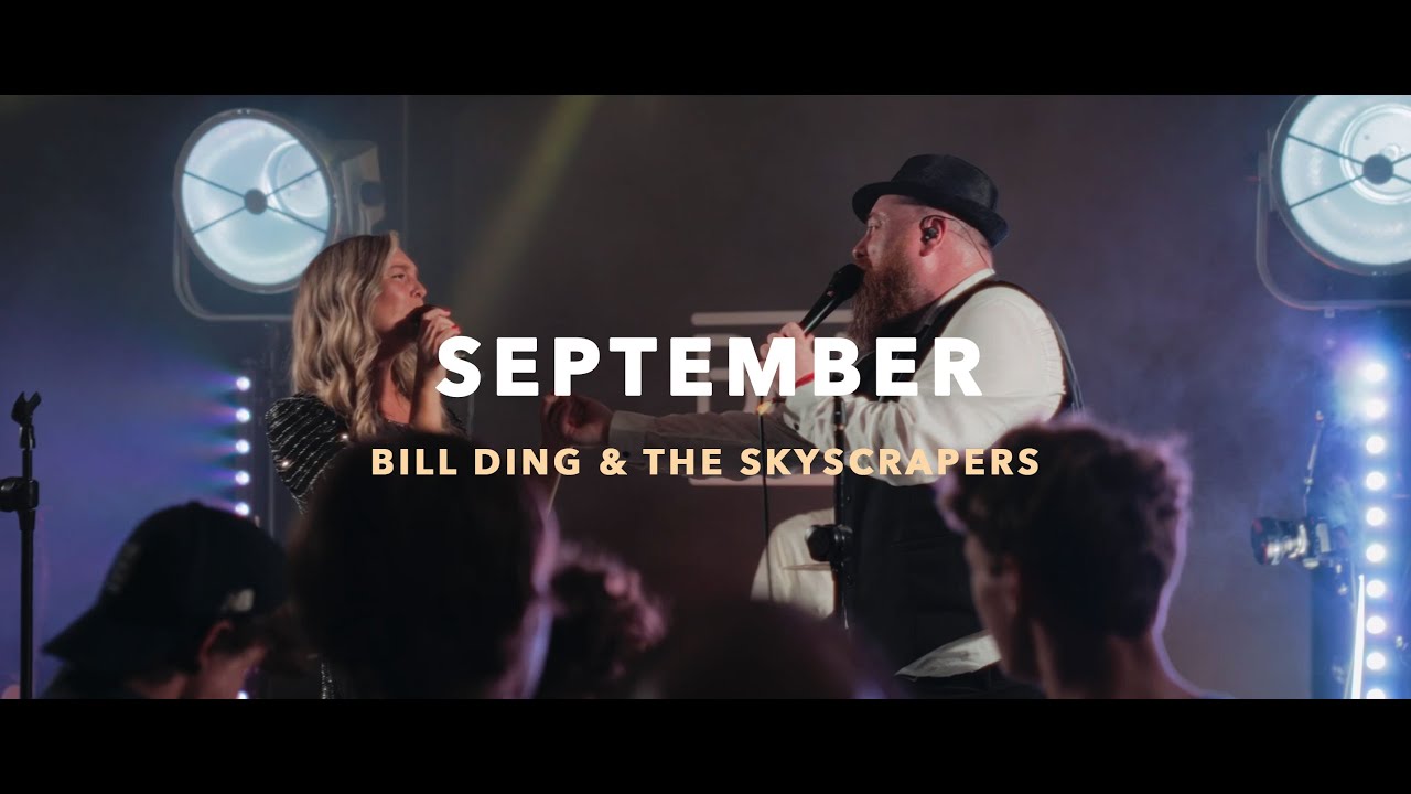 September - Bill Ding & the Skyscrapers