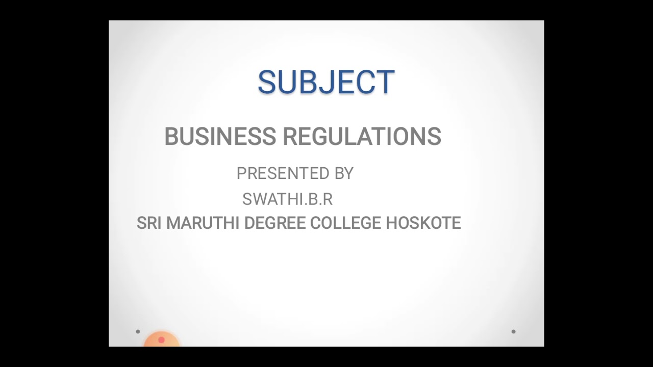 Business Regulations (chapter 1 Introduction to Law and Business Law)