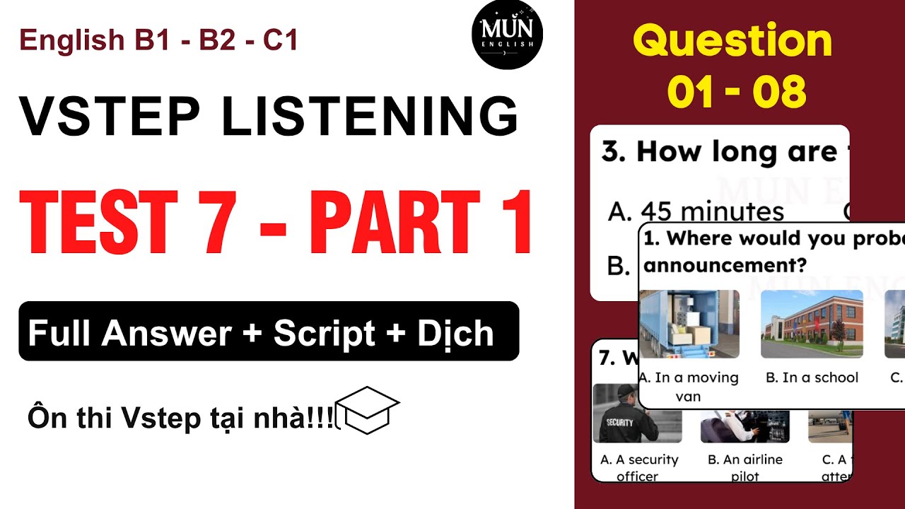 EP7. Luyện Nghe Tiếng Anh VSTEP PART 1 Có Đáp Án và Dịch Nghĩa chi tiết