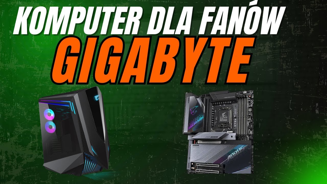 Komputer dla fan&oacute;w Gigabyte/ AORUS