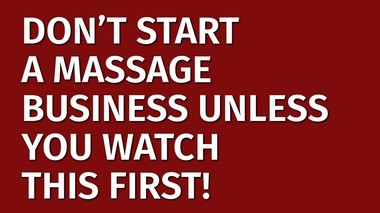 How to Start a Massage Business in 2024 | Free Massage Business Plan Included | Business Ideas
