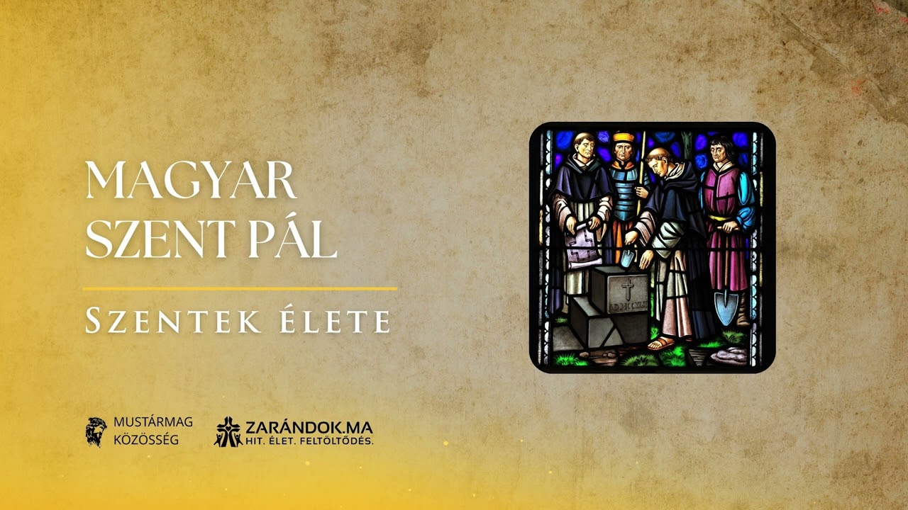 Magyar Szent Pál: A domonkos rend első magyar apostola - Szentek élete