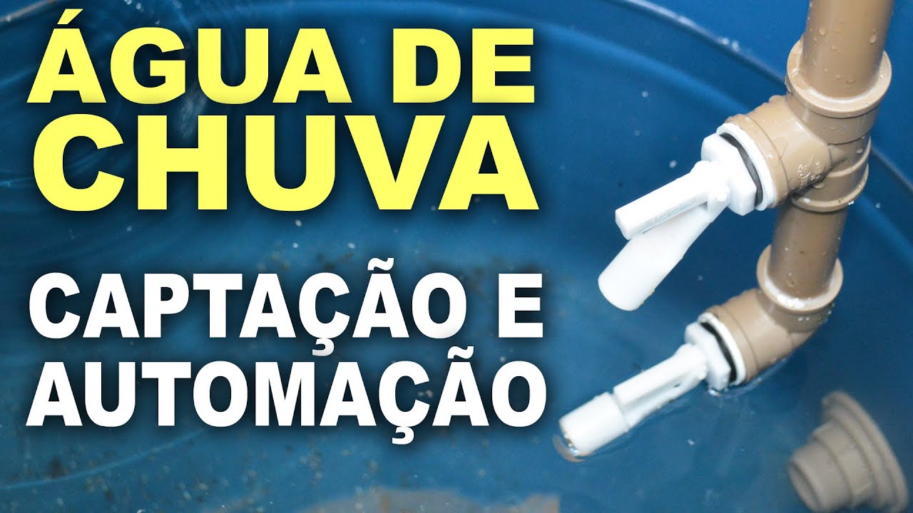 Captação de água de chuva - Sistema automático!