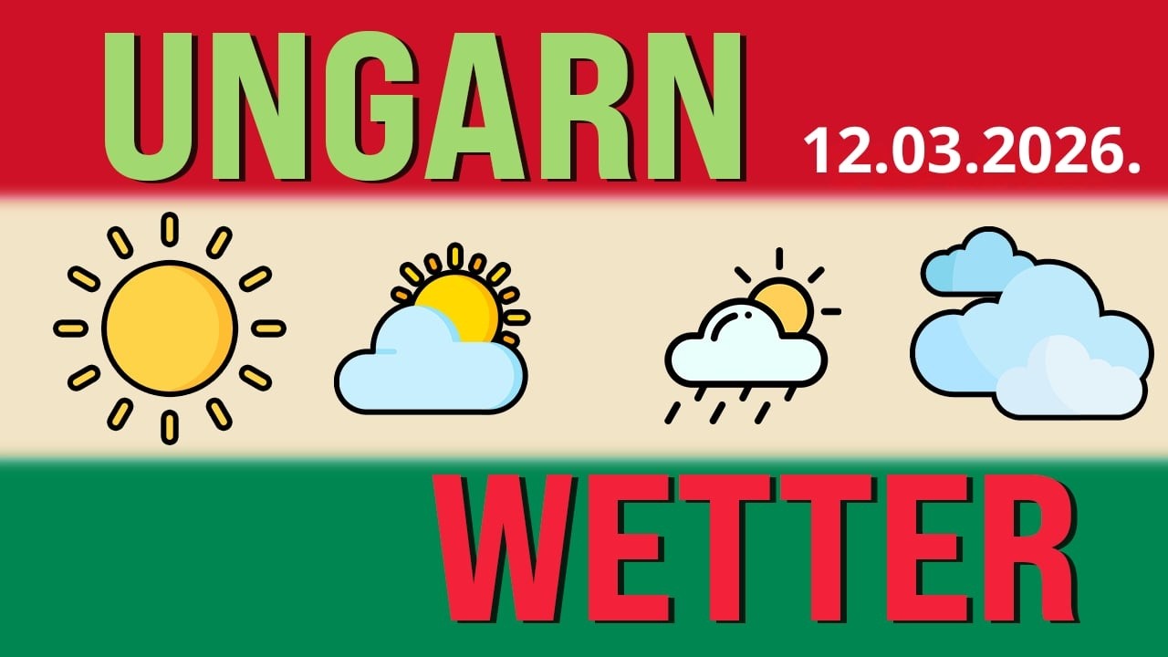 Das Reisewetter in Ungarn am 12.03.2026