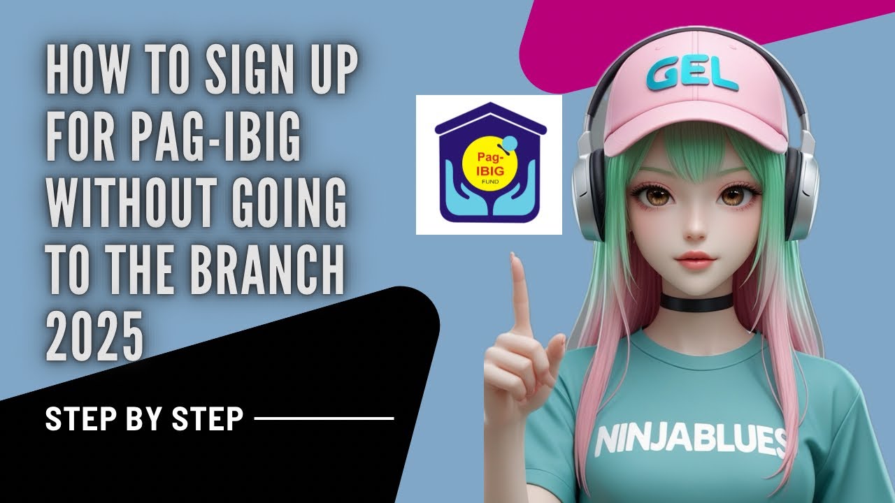 HOW TO SIGN UP FOR PAG-IBIG WITHOUT GOING TO THE BRANCH 2025 | STEP BY STEP TUTORIAL | NINJABLUES