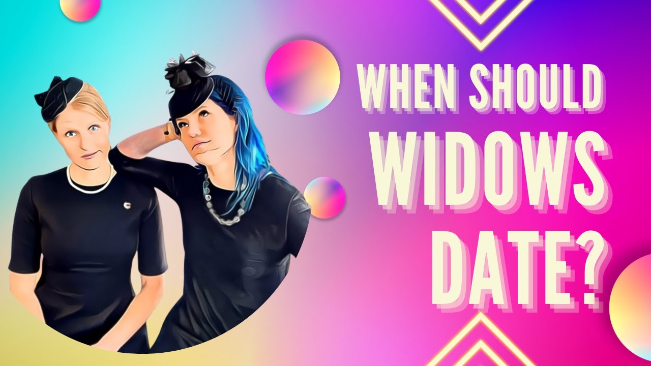 WIDOWS VS DATING | Widow Convo with Anita and Mel