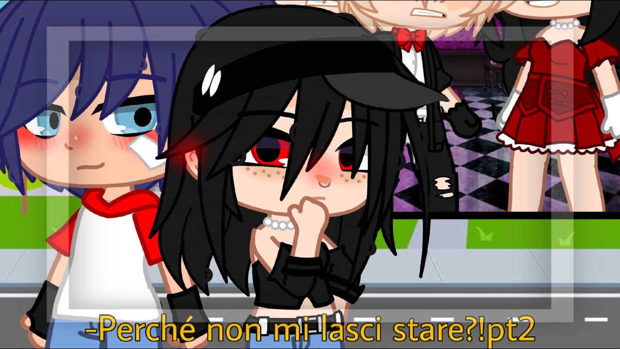 -Perchè non mi lasci stare?! Pt2☁️💿[Gcmm-Gacha club mini movie][Ita🇮🇹][Calenoa🏳️‍🌈🍄]