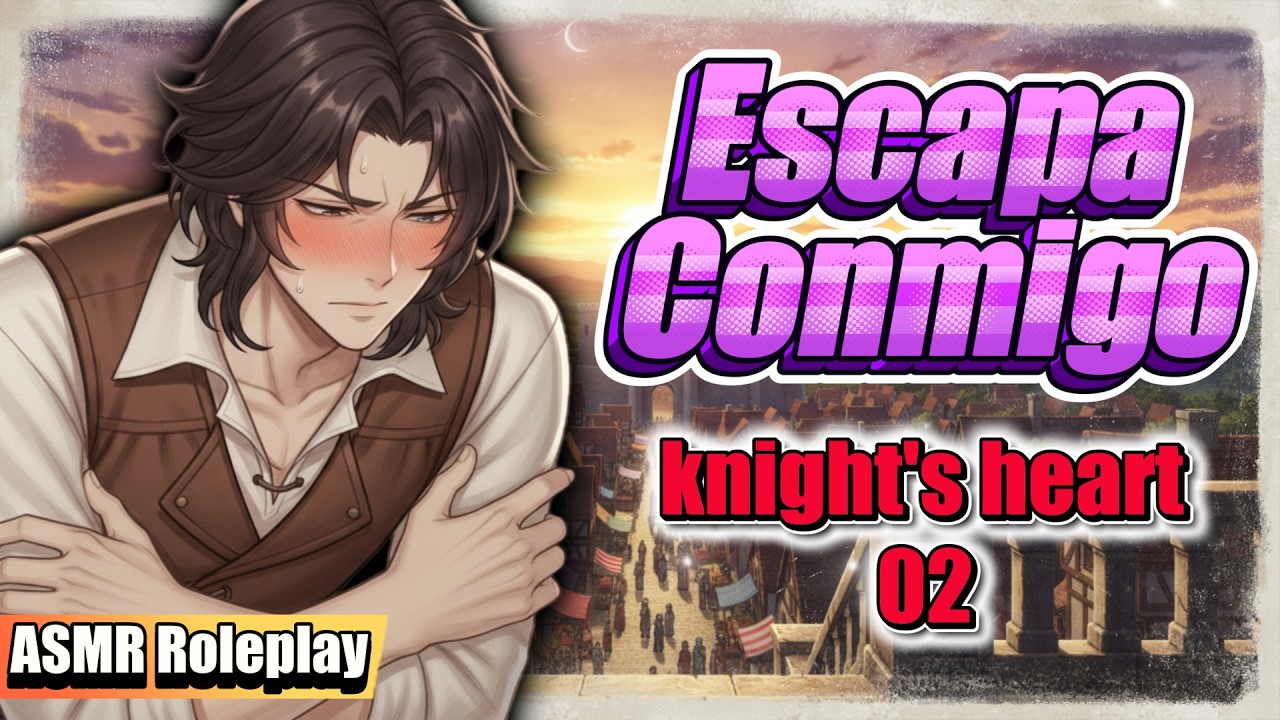 Mi amada Esposa 🛡️ Knight´s Heart 2 ⚔️ Tu Caballero real y TU ASMR Roleplay