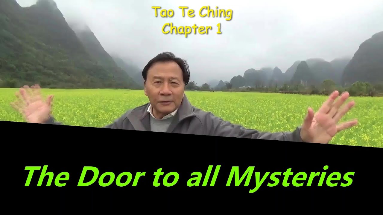Tao Te Ching Chapter 1 Explained: the door to all Mysteries
