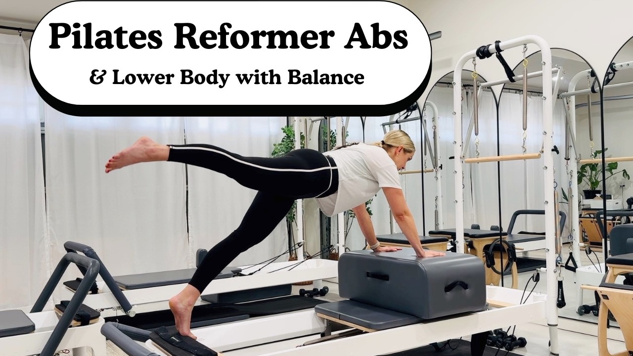 20 minutes of Reformer Abs & Lower Body with Balance