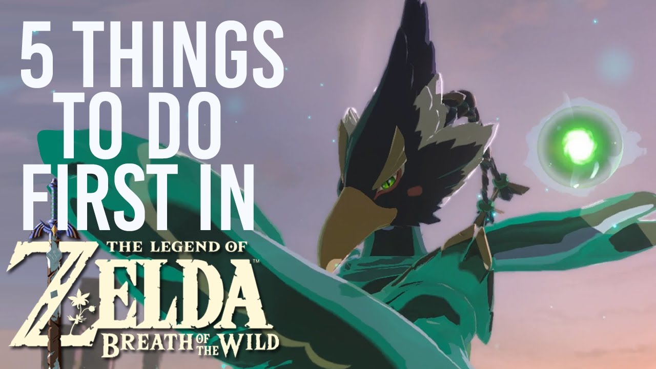 5 вещей, которые стоит сделать в первую очередь в Zelda Breath Of The Wild