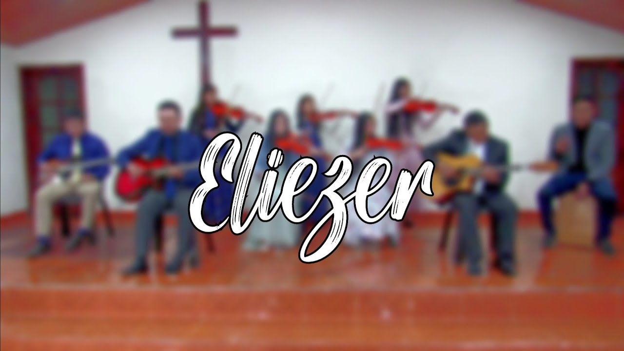 ELIEZER | Tabernáculo Palabra Viva