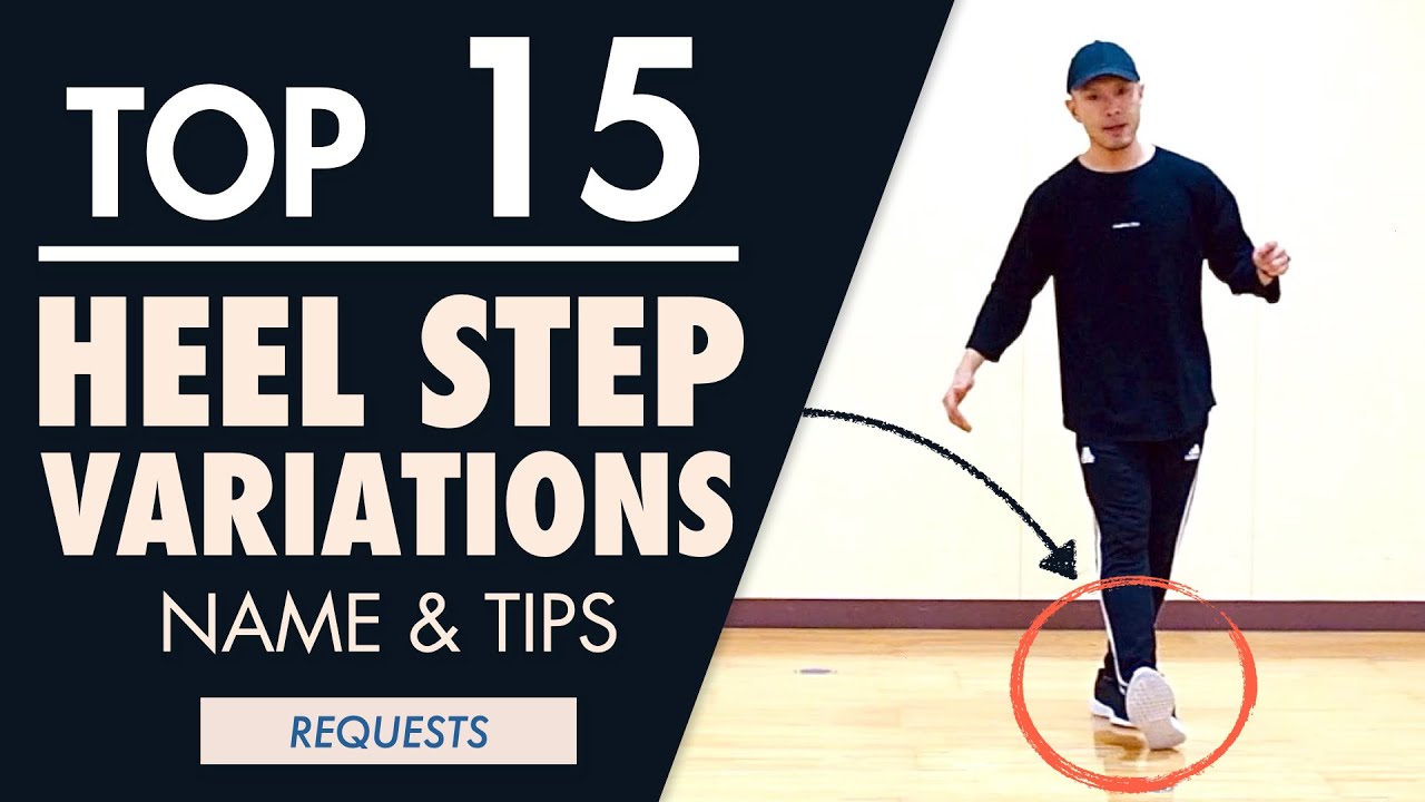House Dance Basic Steps Tutorial | 15 Heel Step Variations With Name