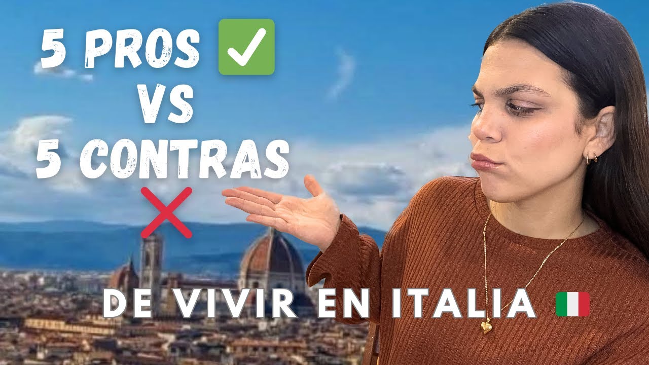 ✅VENTAJAS y DESVENTAJAS ❌ de VIVIR EN ITALIA | Emigrar a ITALIA vale la pena???🤔