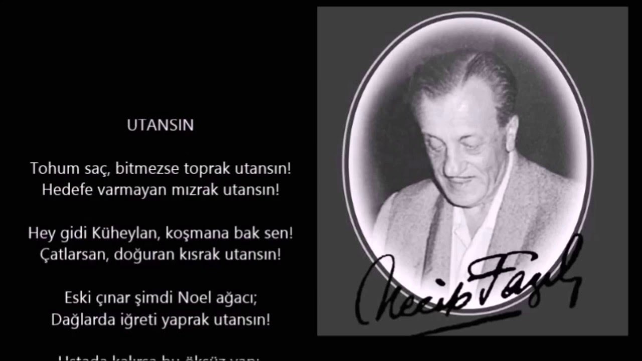 Necip Fazıl Kısakürek - Utansın