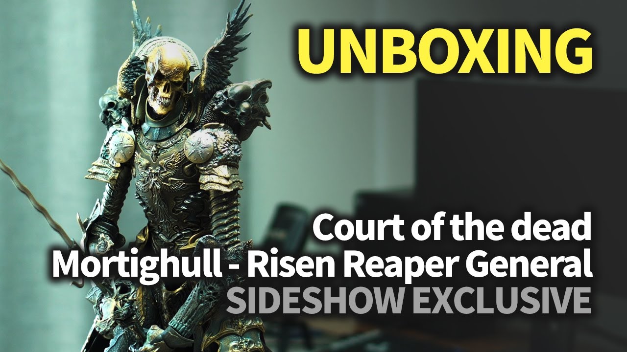 사이드쇼 스태츄 언박싱 Sideshow - Court of the dead (Mortighull - Risen Reaper General)