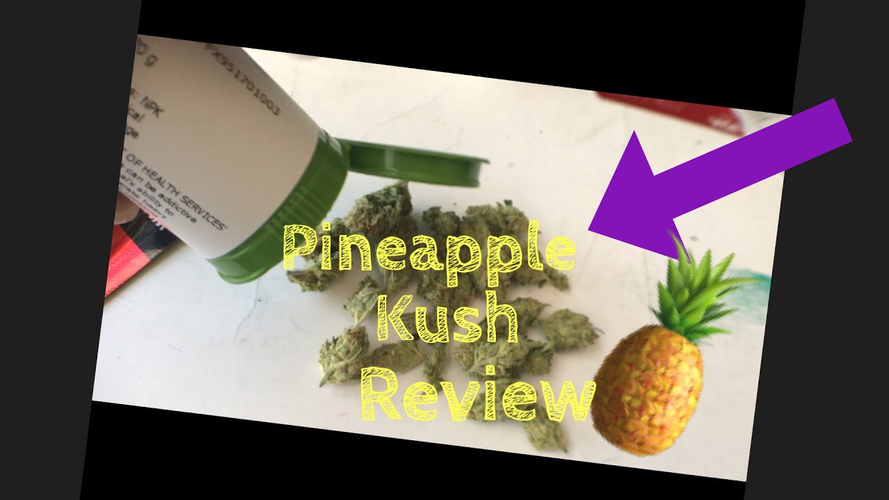 AZ Natural Remedies (Pineapple Kush Review)
