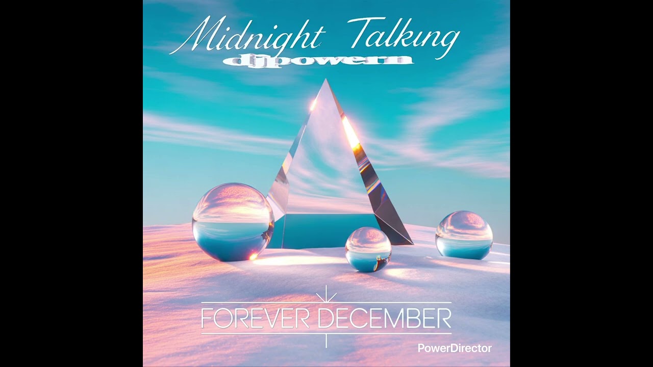 Midnight Talking ( forever december)