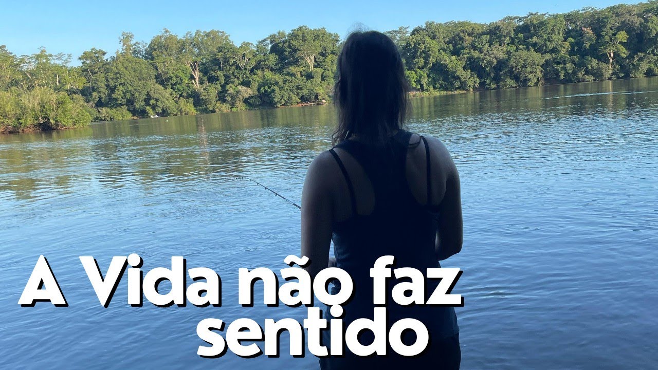 A vida não precisa fazer sentido
