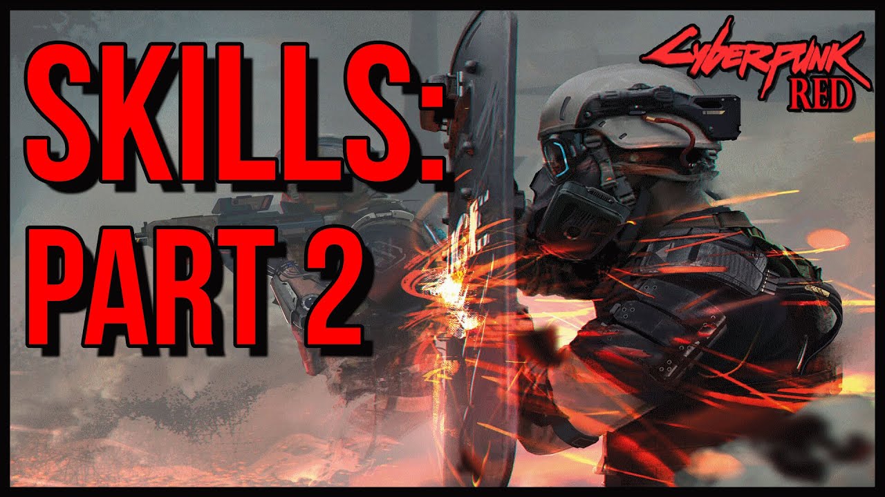 Skills In Cyberpunk Red, Part 2.