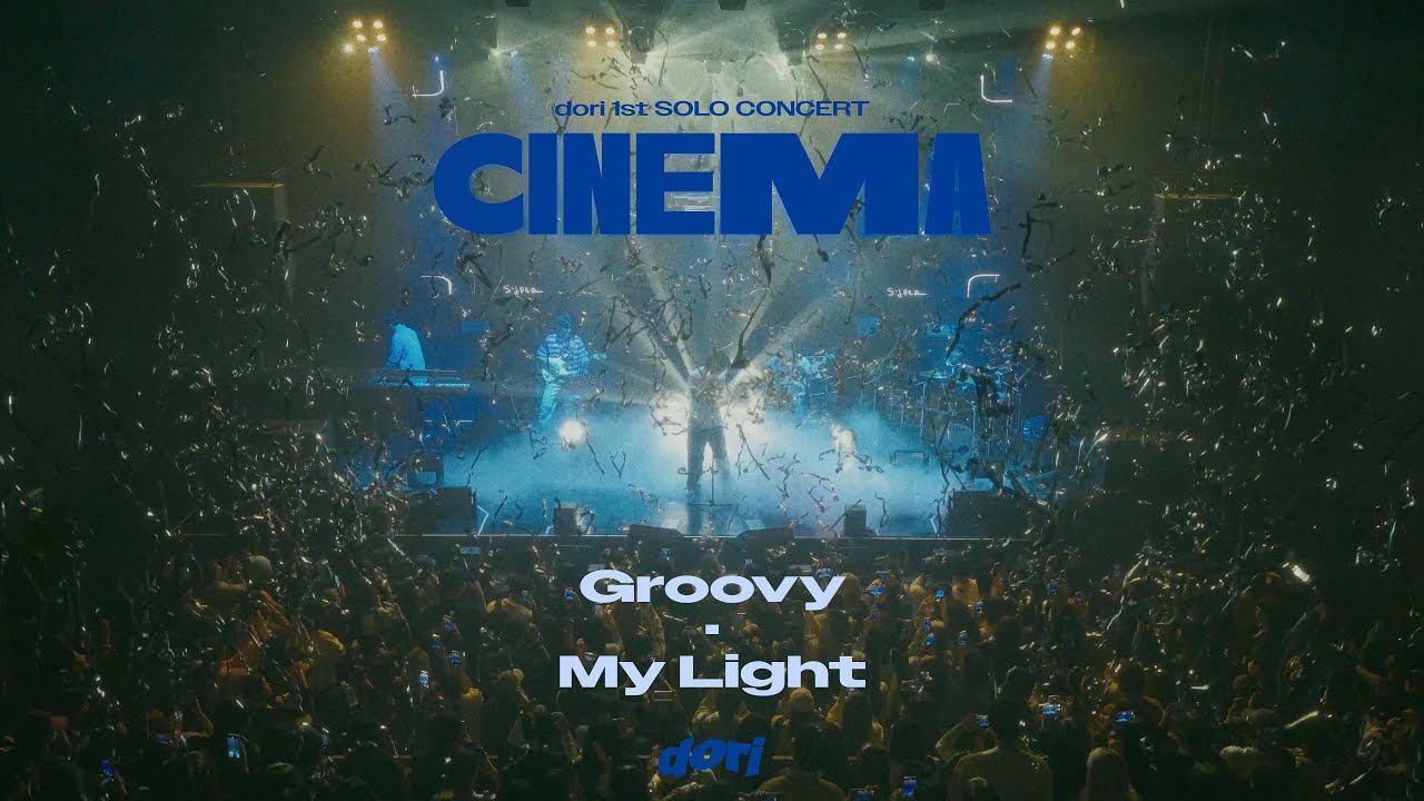 [Live] dori - Groovy, My Light | 2024 dori Solo Concert 'CINEMA' (1/5)