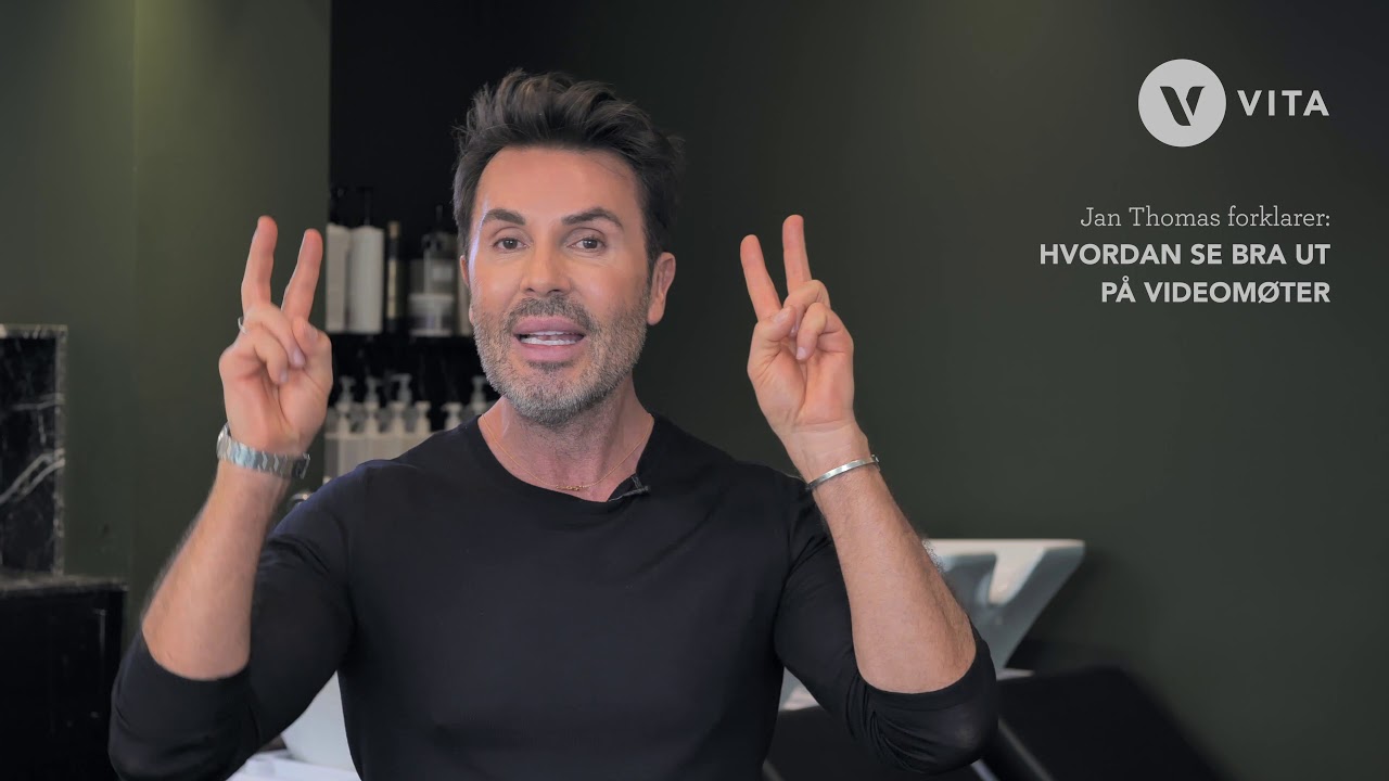 14.EKSPERTRÅD FRA JAN THOMAS - Hvordan se bra ut på videomøter!