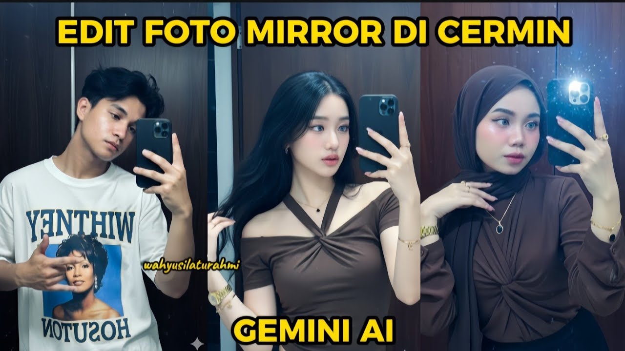 Cara Edit Foto Selfie di Cermin Gemini AI || Edit Foto Mirror Selfie di Cermin Gemini AI 