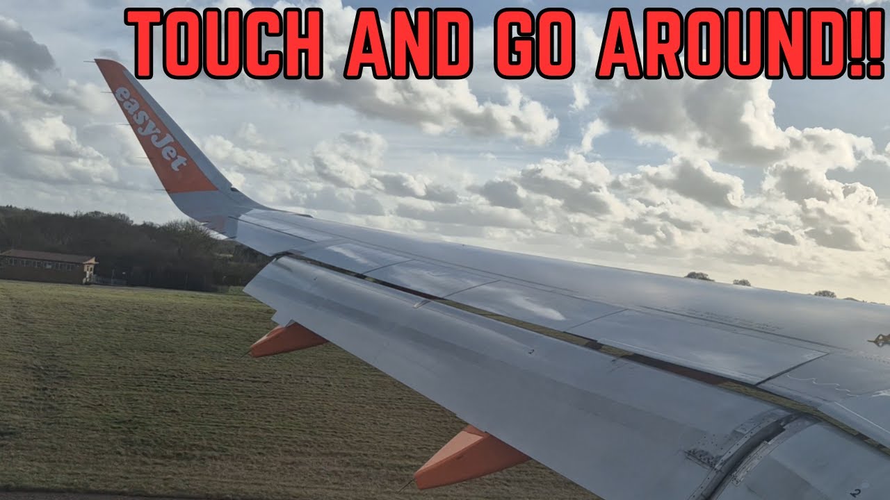 Touch & GO AROUND (Aborted Landing) into London Luton | EasyJet A320neo | ONBOARD FOOTAGE