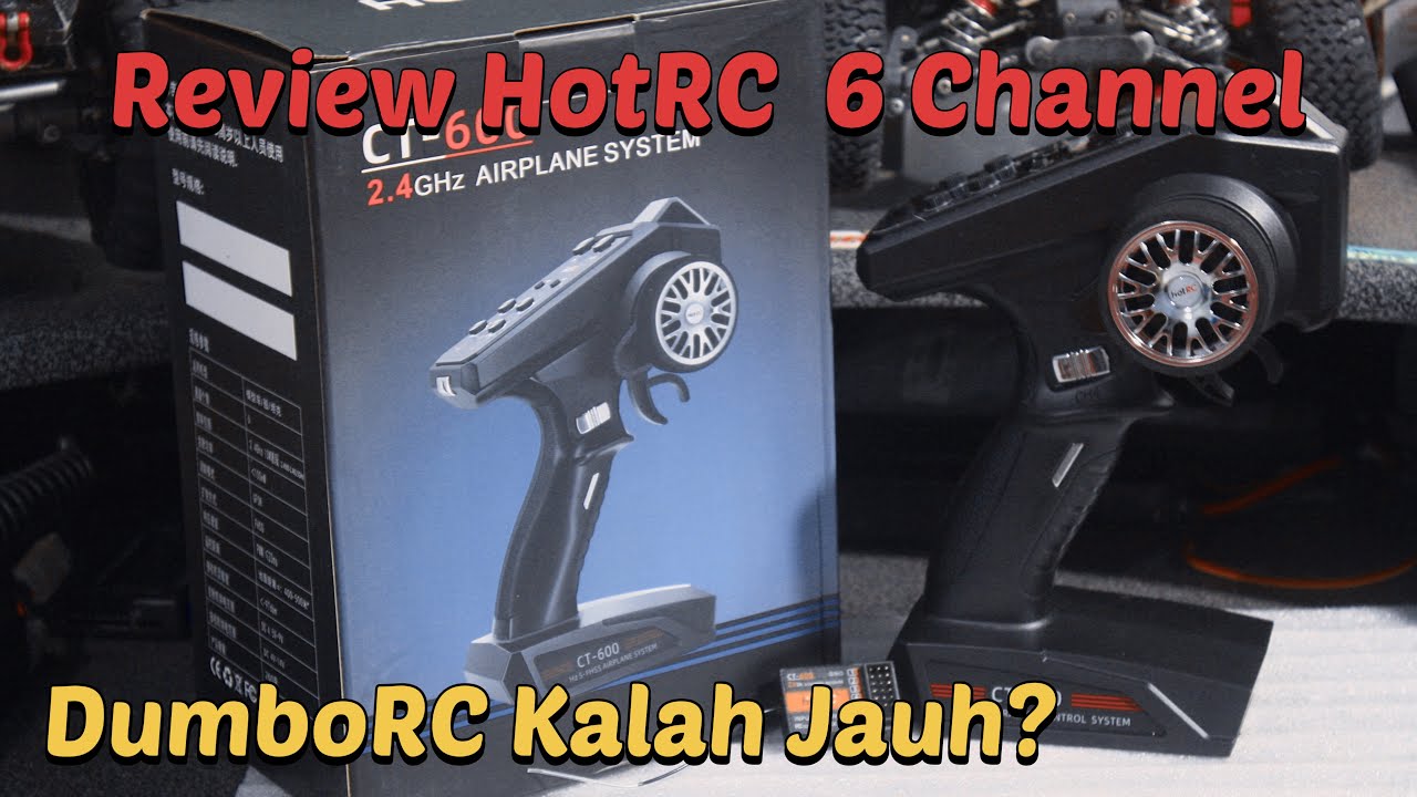 Review Lengkap dan Cara Pengunaan Remot HotRC 6 Channel CT-600 | DumboRC lewat???