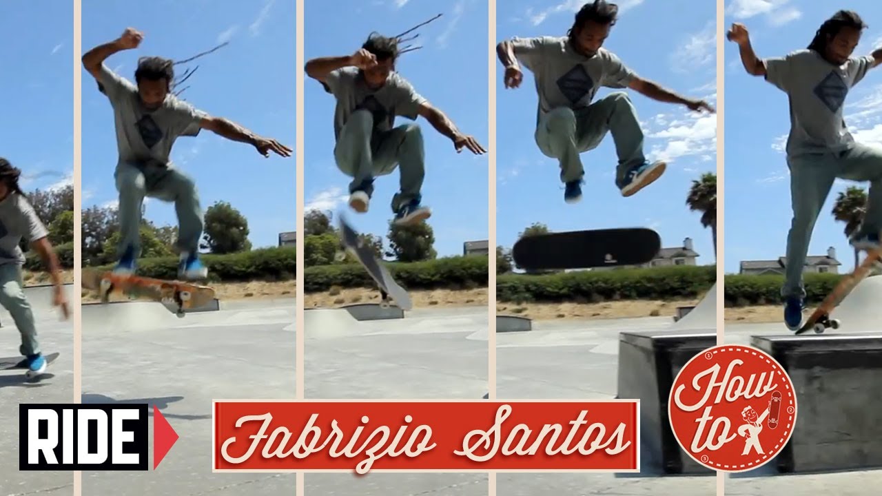 How-To Skateboarding: Fakie 360 Flip with Fabrizio Santos