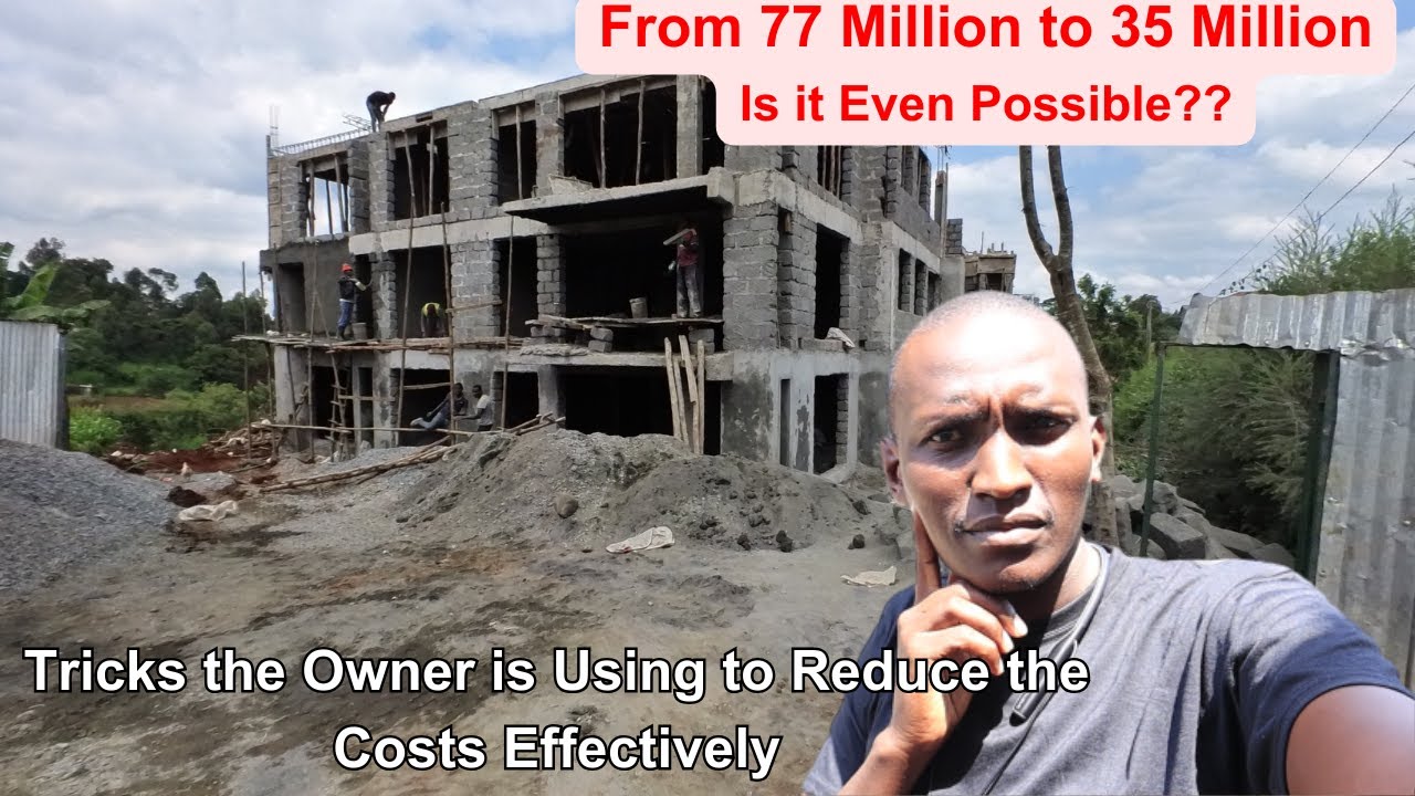 How to Reduce Cost of Construction  / Building Cheap /Building in Kenya