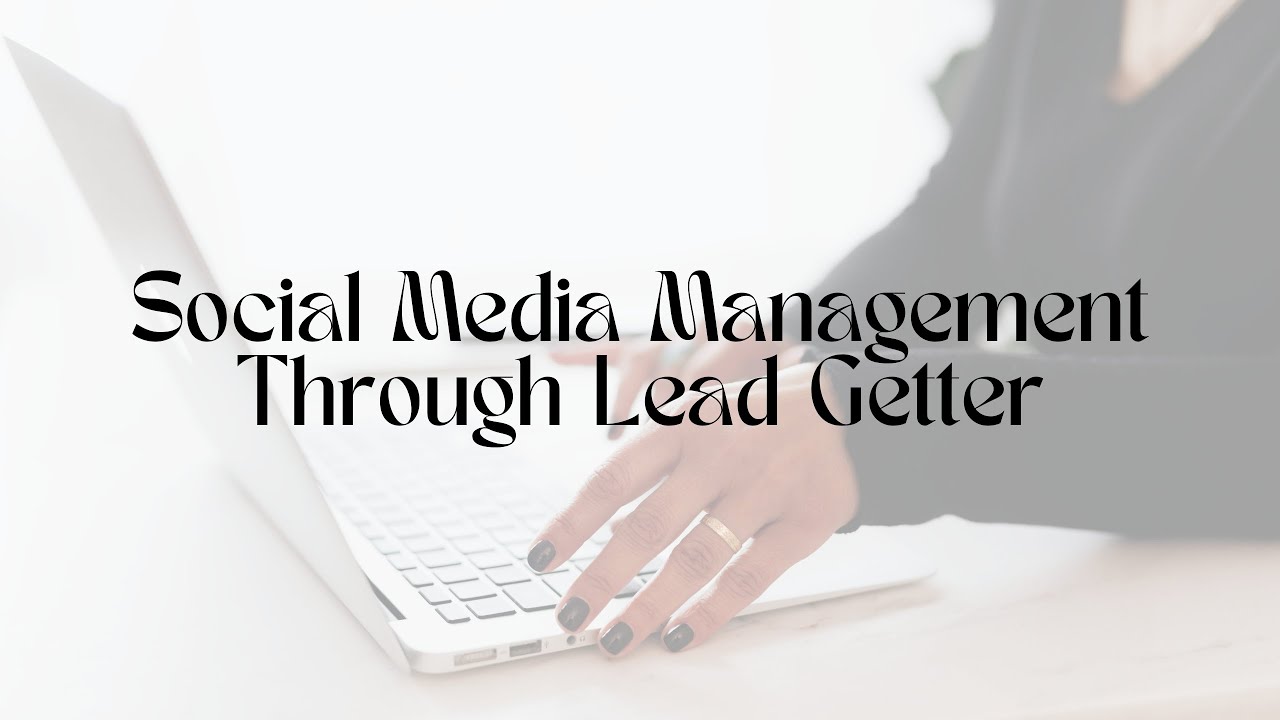 Post to All Your Social Media Platforms From One Hub! How to Use Lead Getter&rsquo;s Social Planner