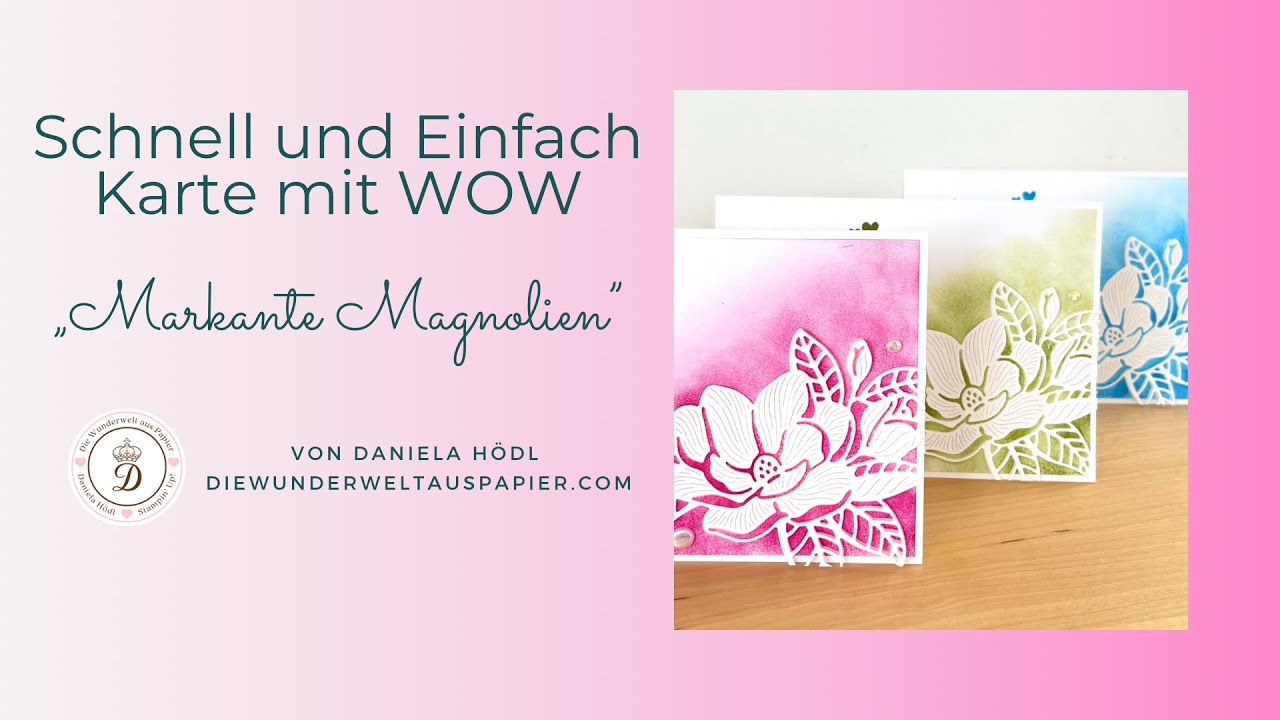 Schnelle Kärtchen mit dem Produktpaket Markante Magnolien 🥰 #schnellundeinfach #anleitung #stempeln