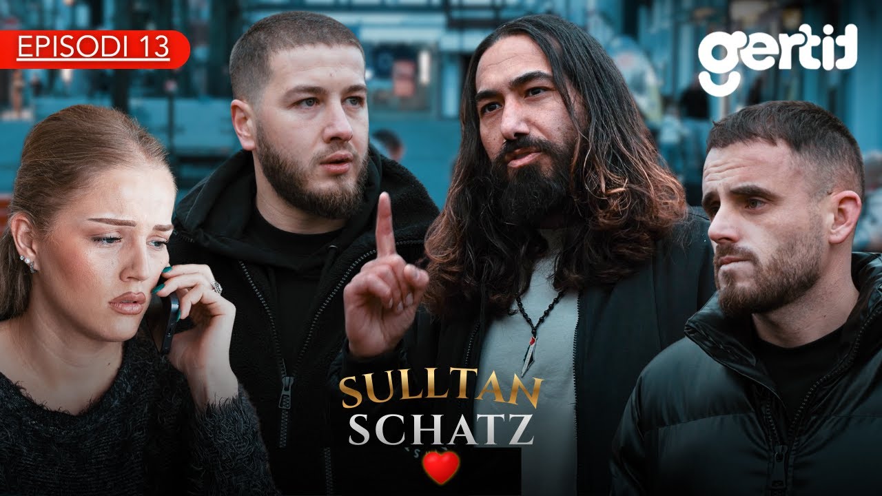 SULLTAN SCHATZ - Hakmarrja | Episodi 13