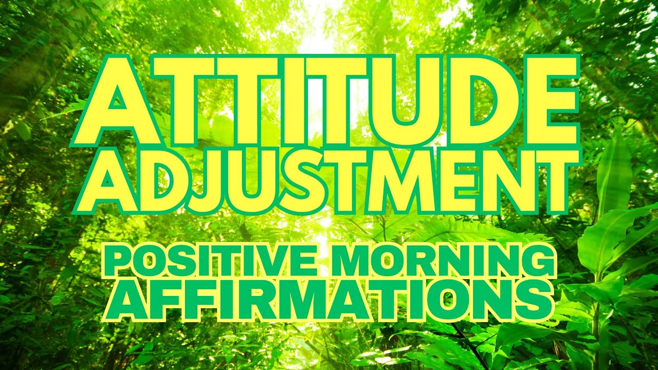 MORNING GRATITUDE Positive Affirmations ✨ Attitude Adjustment ✨