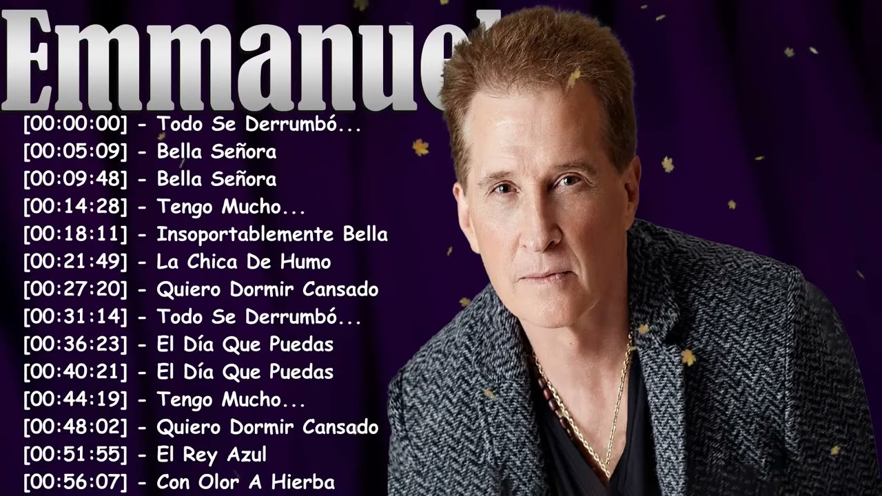 Emmanuel Baladas Románticas Para Momentos Especiales y Recuerdos Inolvidables 2026
