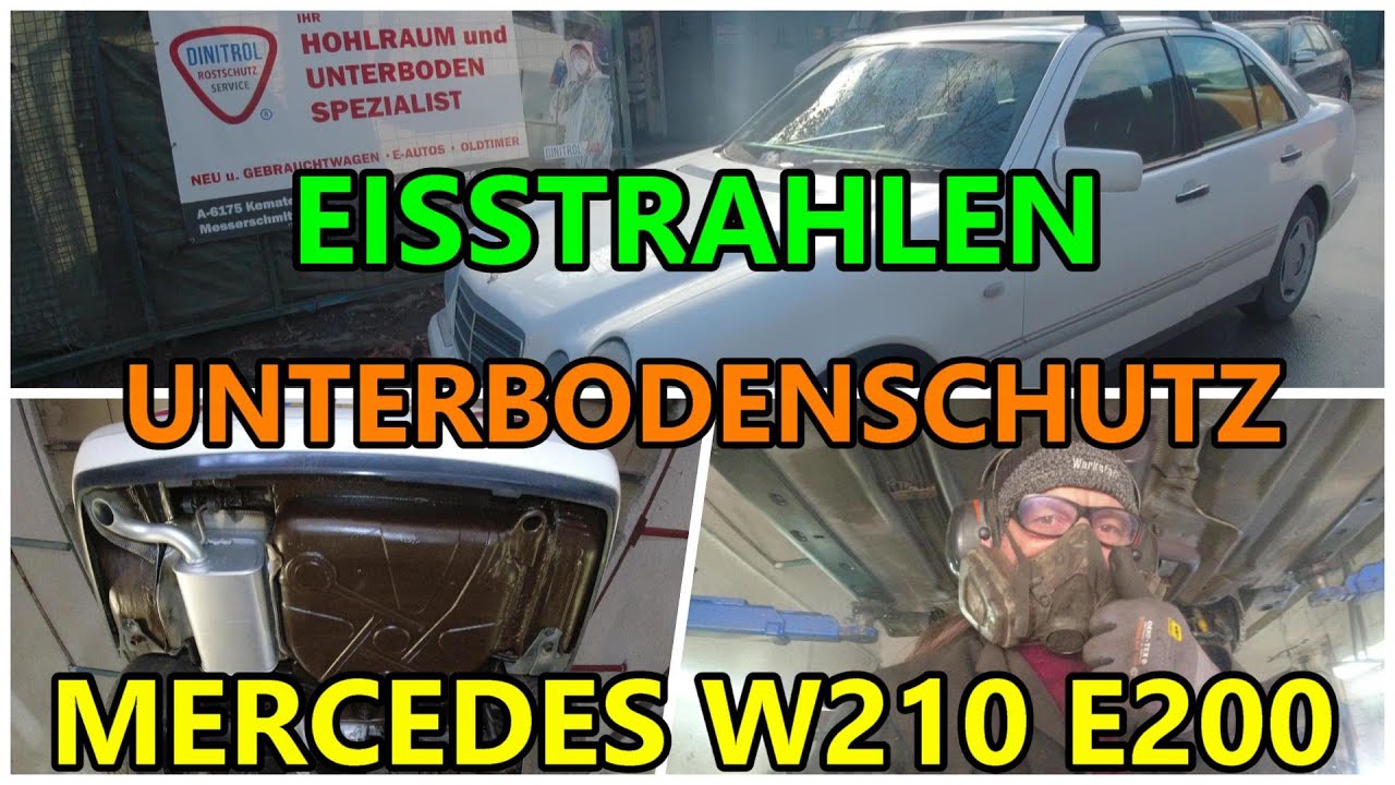 Mercedes W210 E200 Unterbodenschutz mit Dinitrol