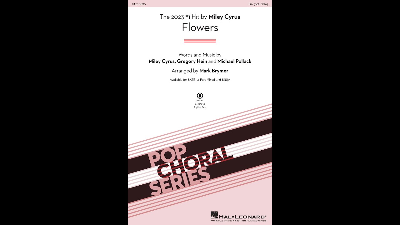 Flowers (S(S)A Choir) - Arranged by Mark Brymer