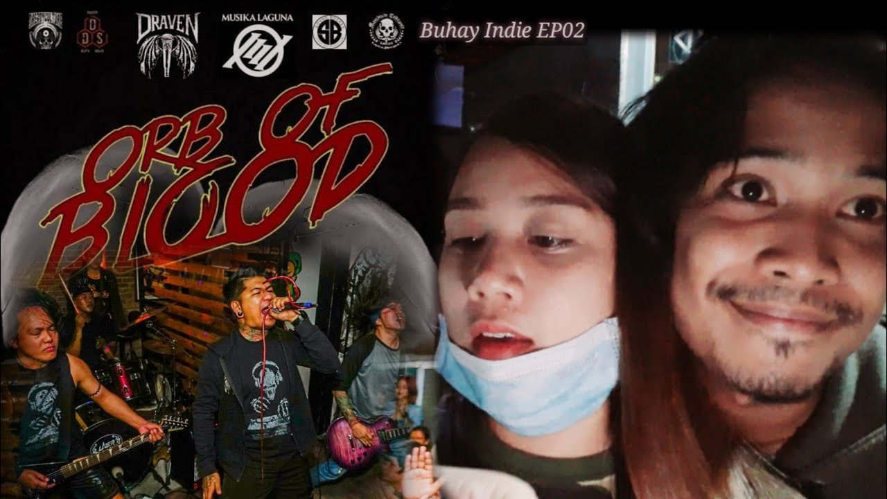 Buhay Indie EP02 - Orb Of Blood 11th Anniversary (Documentary by Musika Laguna)