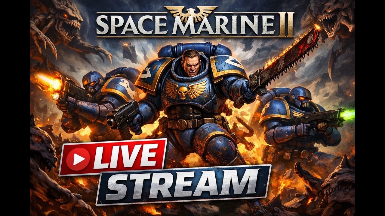 - SPACE MARINE 2 - FOR THE EMPEROR! - Chill & Chat