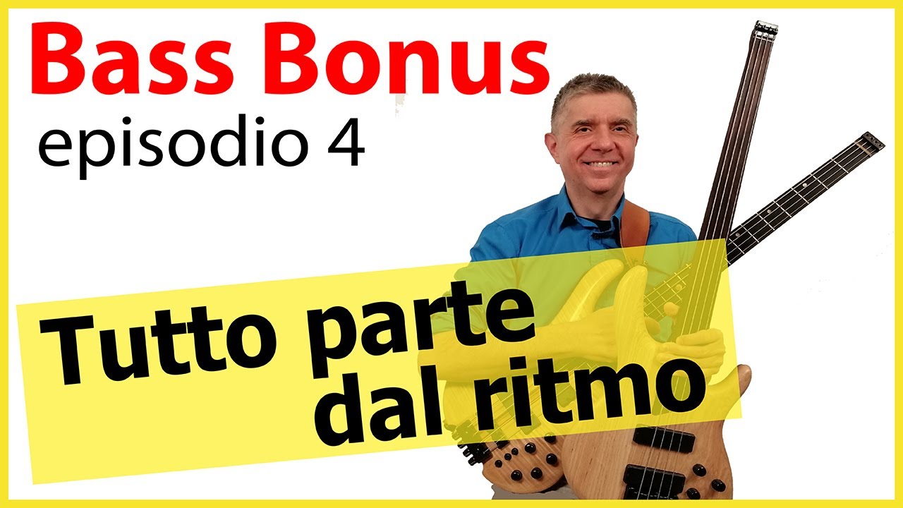 Bass Bonus ep.4 - RITMO: Colonna portante del basso elettrico (linee di basso da suonare)