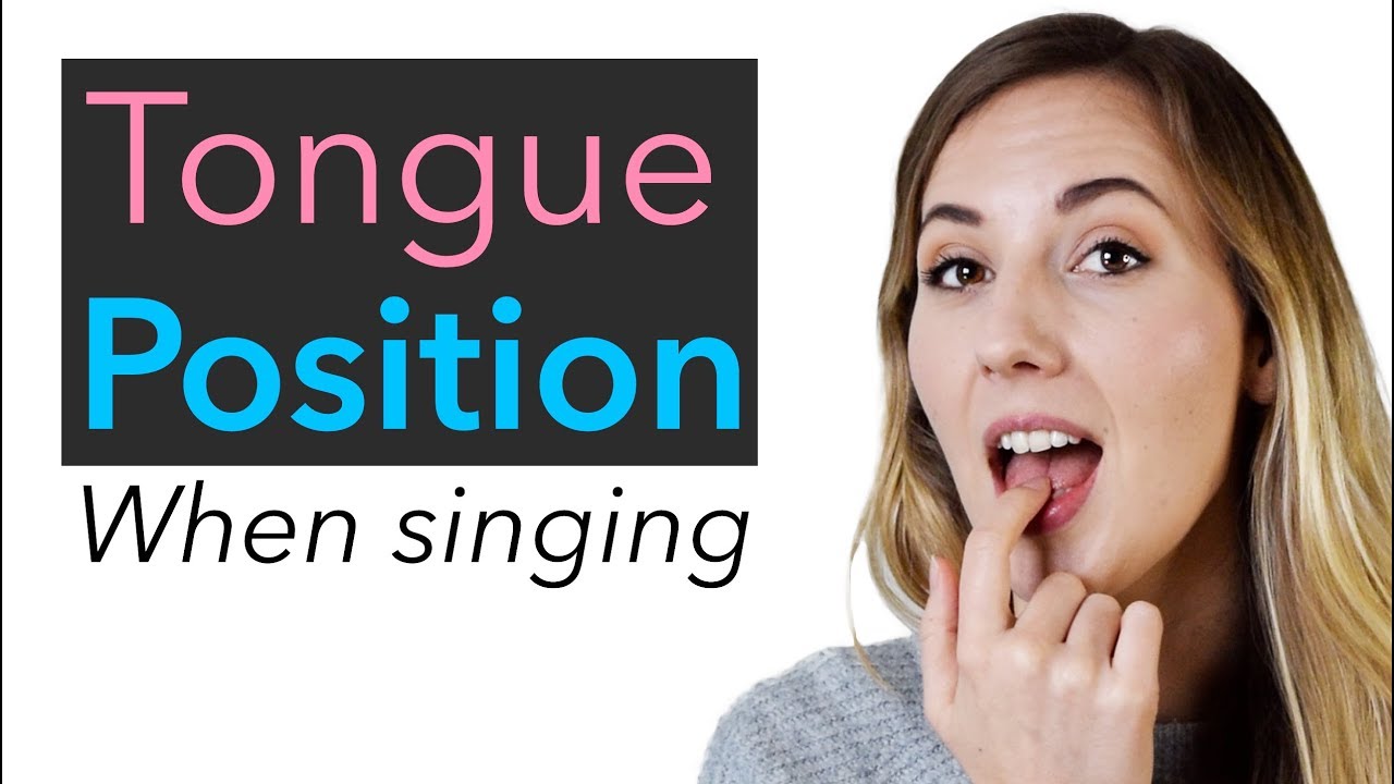 Tongue Position when Singing + Exercises to Avoid Tongue Tension