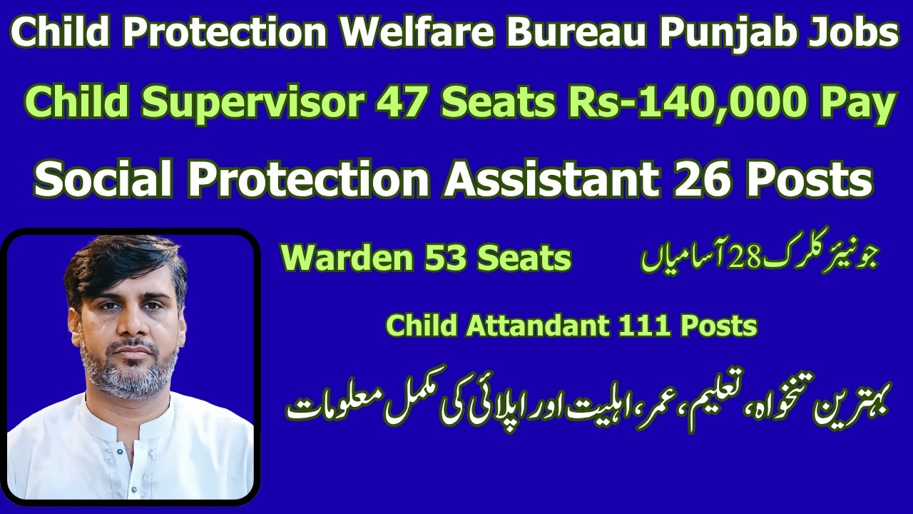 Great Opportunities | Child Protection Welfare Bureau Jobs | Highly Paid Jobs | No experience | NTS