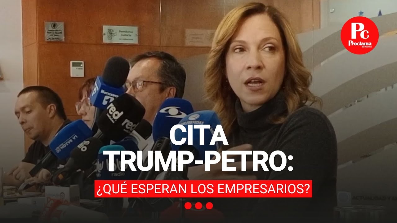 Cita Trump-Petro: ¿Qué esperan los empresarios?